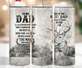 Fathers Day Tumbler, Hunting 20oz Skinny Tumbler, Deer Cup