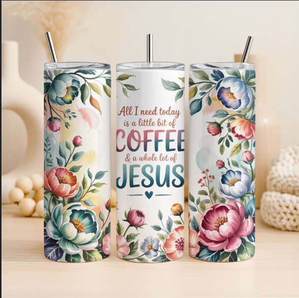 Coffee and Jesus Tumbler