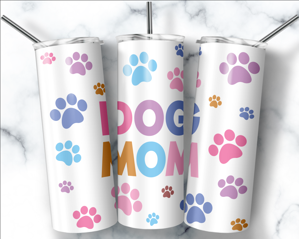 Dog Mama Tumbler, Dog Mom Tumbler, Dog Mom Cup