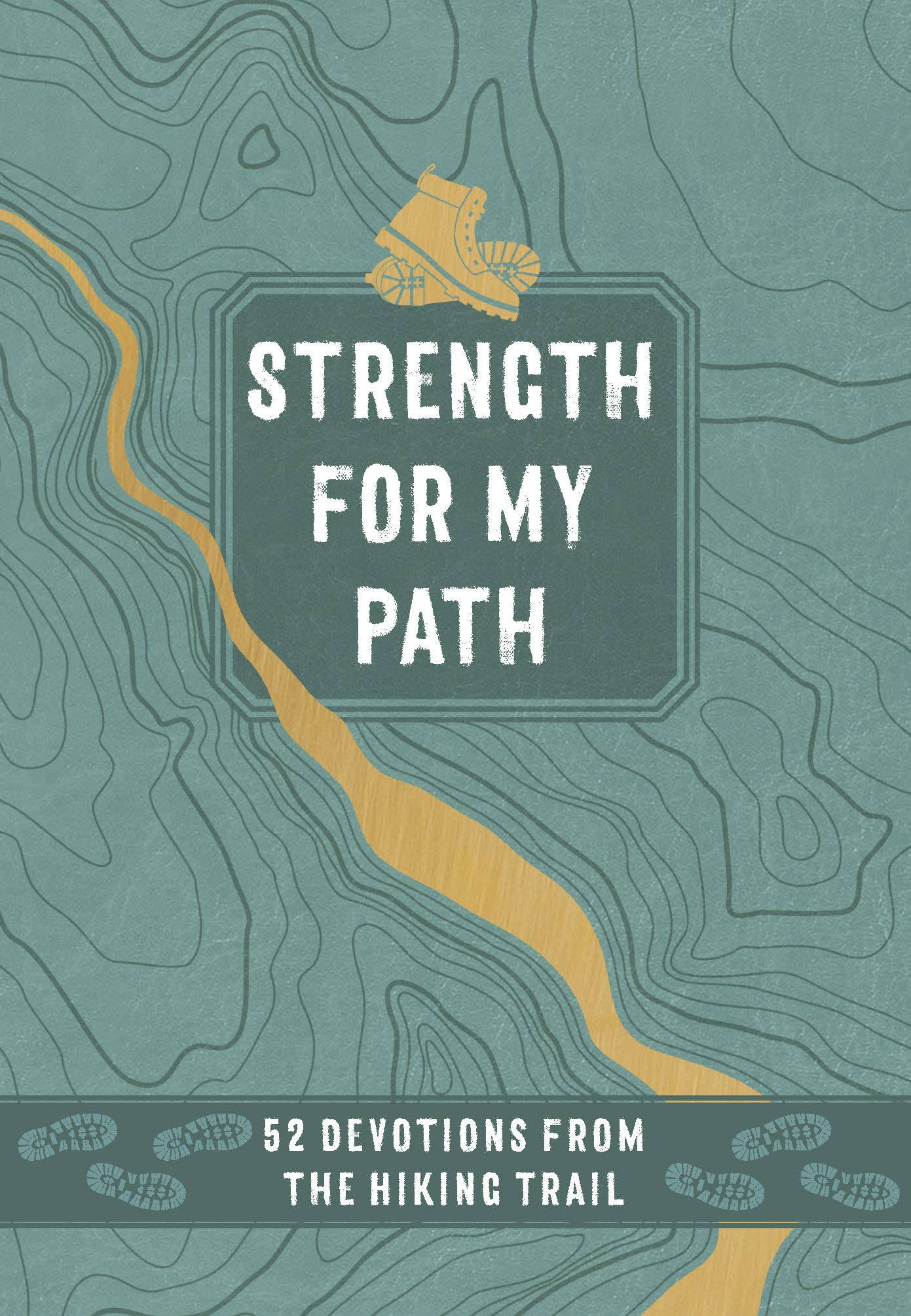 Strength for My Path (Devotional for Nature Lovers)