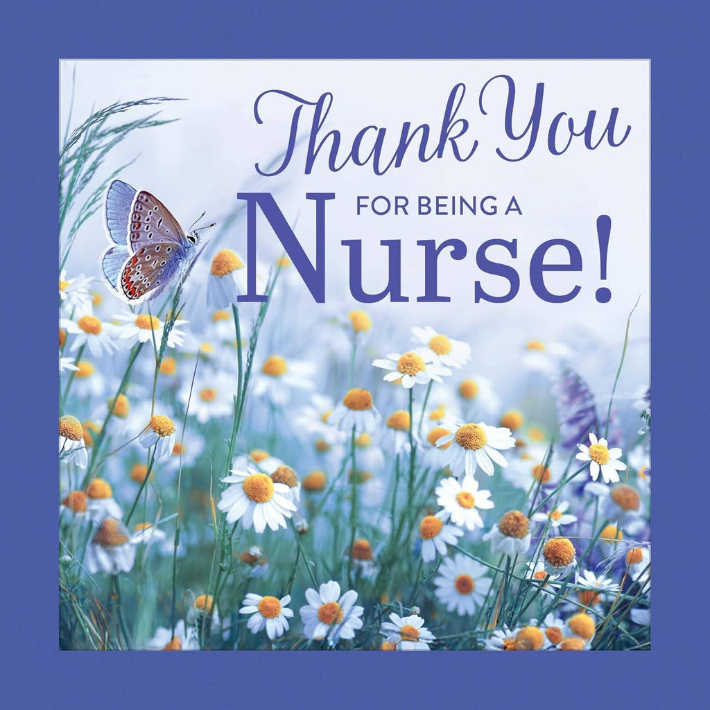 Thank You for Being a Nurse! - Inspiring Gift Book