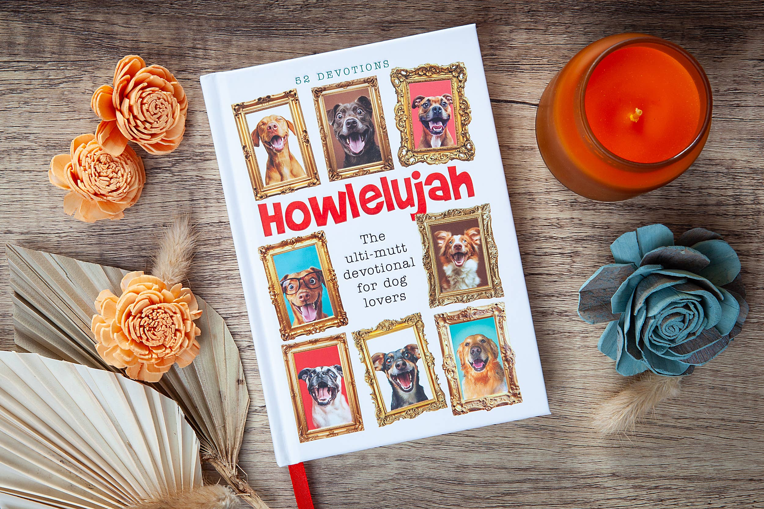 Howlelujah (52 Day Devotional for Dog Lovers) NEW PRODUCT!