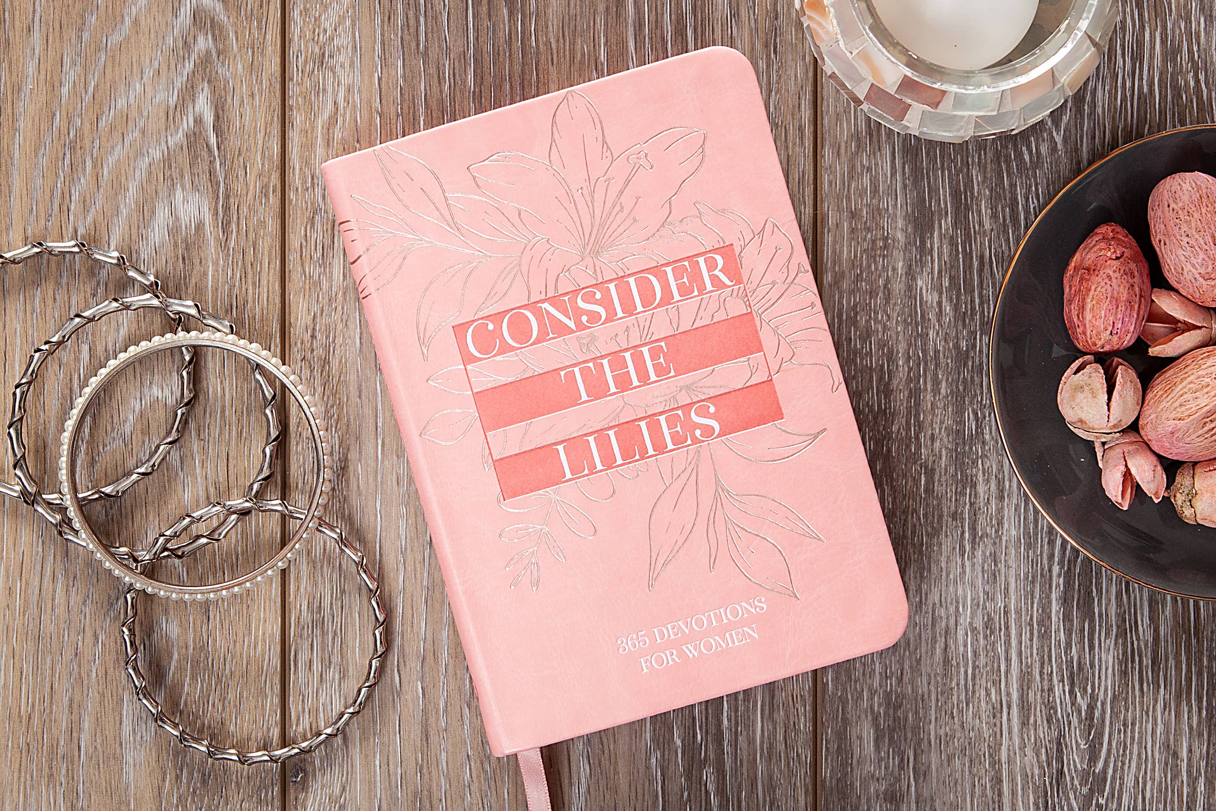 Consider the Lilies (Daily Devotional for Women)